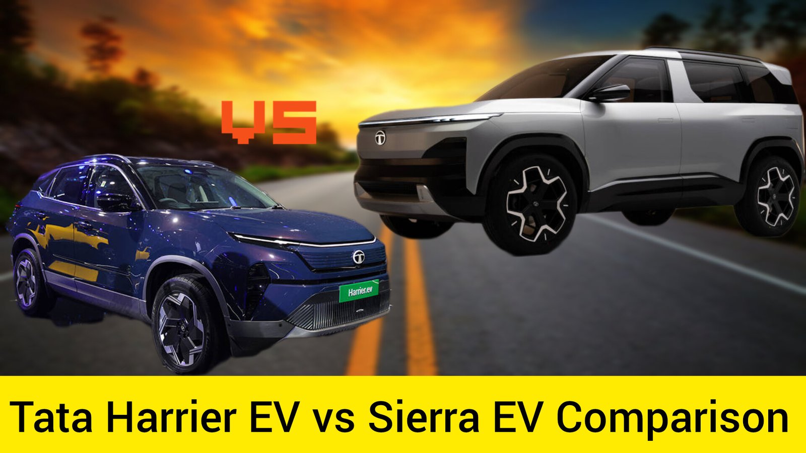 Tata Harrier EV vs Sierra EV