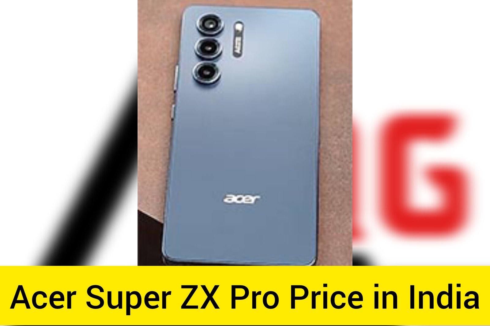 Acer Super ZX Pro Price in India